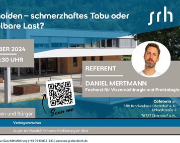 Hämorrhoiden-Veranstaltung am 18. September 2024 um 18:30 Uhr, geleitet von Daniel Mertmann, Facharzt für Viszeralchirurgie und Proktologie. Ort: Cafeteria im SRH Krankenhaus Oberndorf. QR-Code für weitere Informationen.